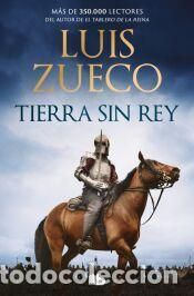 Libros: Tierra sin rey - Zueco, Luis